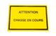 Attention chasse en cours Jaune 600 x 400_default