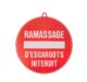 Ramassage d'escargot interdit diam 28 cm Rouge_default