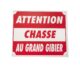 Panneau attention chasse au grand gibier dim 25 x 30 cm akylux_default