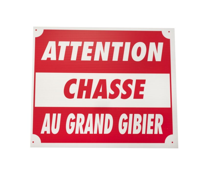 Panneau attention chasse au grand gibier dim 25 x 30 cm akylux