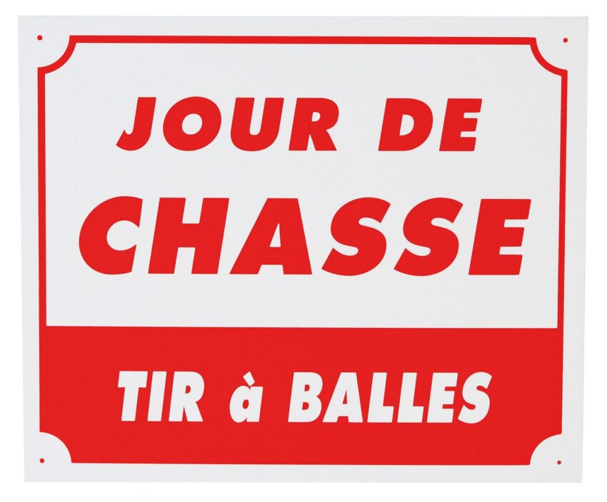 Panneau jour de chasse tir à balles dim 25 x 30 cm alu