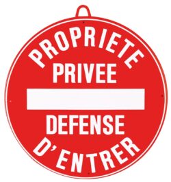 Propriété privée défense d'entrer diam. 28 cm, Rouge